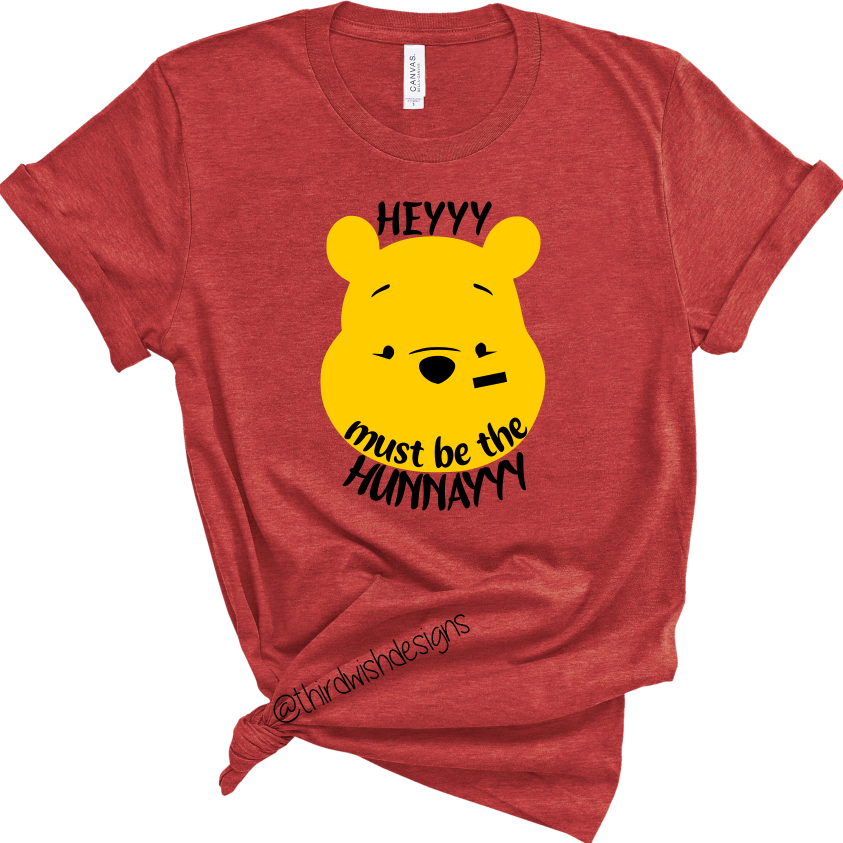 Must Be the Hunnayyy